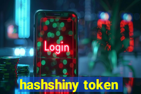 hashshiny token